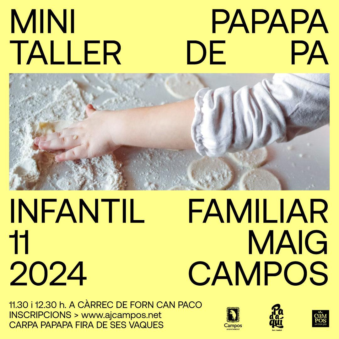 TALLER DE PA - MINIPAPAPA - INFANTIL FAMILIAR 