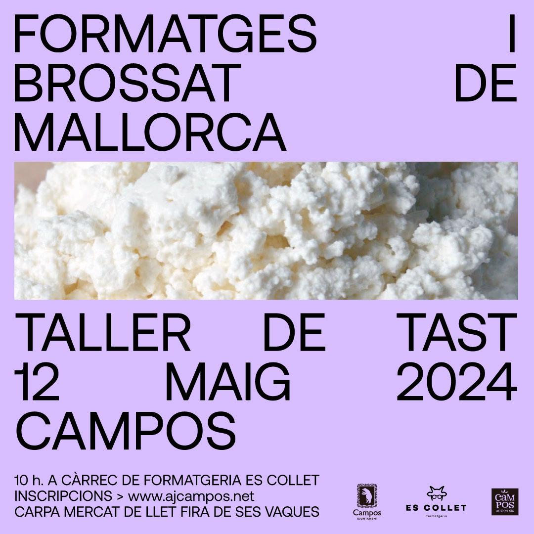 TALLER DE TAST DE FORMATGES I BROSSAT DE MALLORCA campos 2024