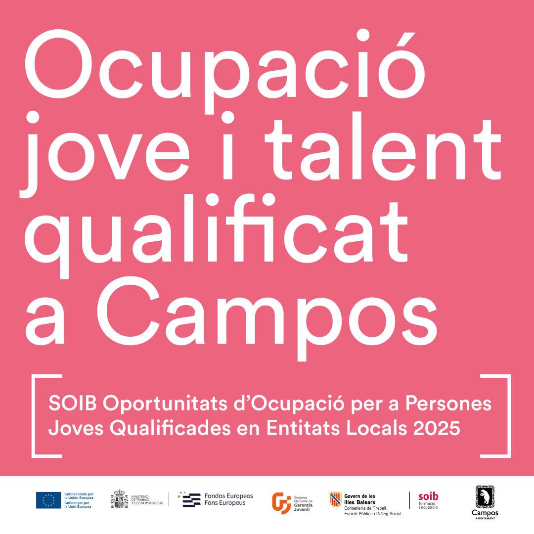 Ocupació jove i talent qualificat a Campos | SOIB Joves Qualificats 2025