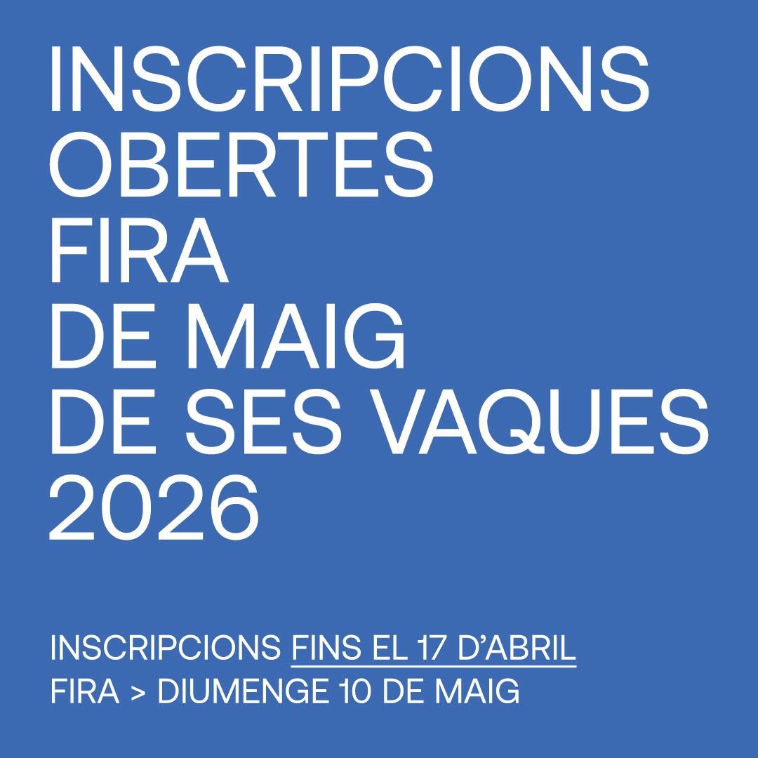 Inscripcions obertes de participació | Fira de Maig 2026 Campos Mallorca