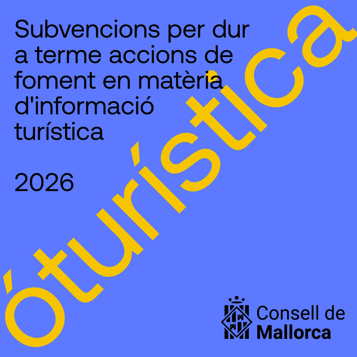 L'any 2026 el Departament de Turisme del Consell de Mallorca ha concedit una subvenció a l'Ajuntament de Campos