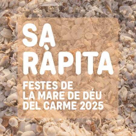 PROGRAMA FESTES DE SA RAPITA MARE DEU DEL CARME CAMPOS 2025 MALLORCA